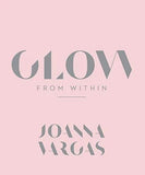 Glow From Within (Paperback) - Navoms Beauty