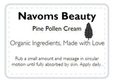 Pine Pollen Cream - Navoms Beauty